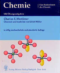 Chemie: - Charles E Mortimer