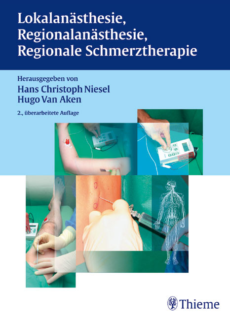 Lokalanästhesie, Regionalanästhesie, Regionale Schmerztherapie - 