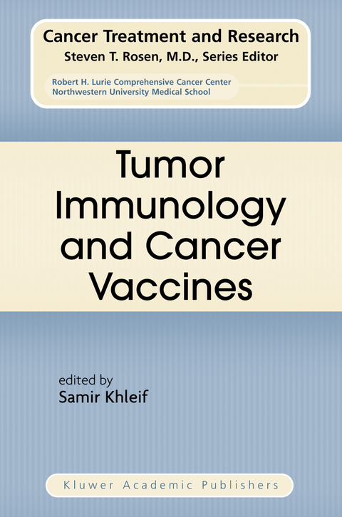 Tumor Immunology and Cancer Vaccines - 