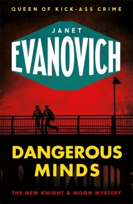 Dangerous Minds -  Janet Evanovich