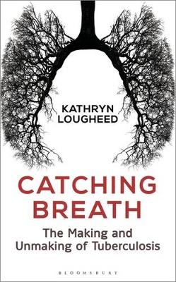 Catching Breath -  Lougheed Kathryn Lougheed