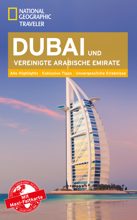 National Geographic Traveler Dubai & Vereinigte Arabische Emirate mit Maxi-Faltkarte - Andrea Schulte-Peevers