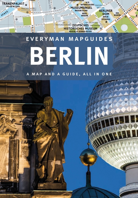 Berlin Everyman Mapguides - English edition - Leslie Guilbot, Séverine Bascot, Jim Charmetant, Sylvie Lohr, Nejwa Bettaz, Susanne Bleier-Wilp