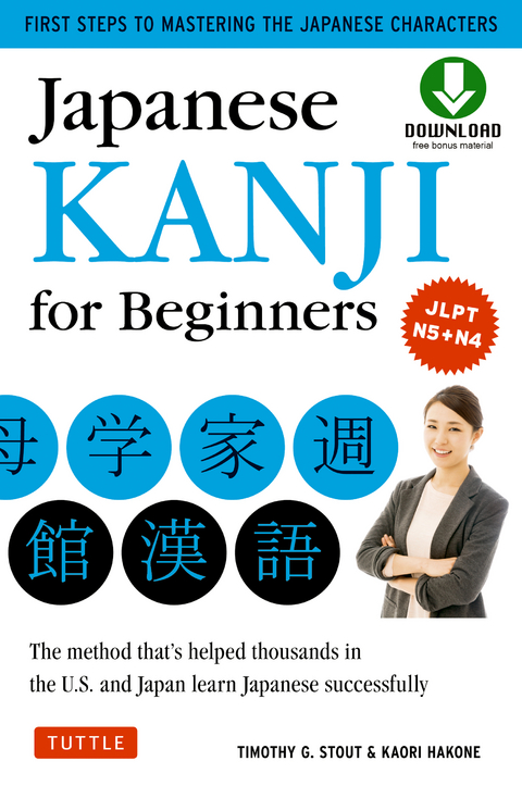 Japanese Kanji for Beginners - Timothy G. Stout, Kaori Hakone