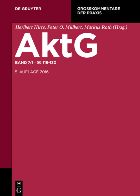 Aktiengesetz / §§ 118-130 - 