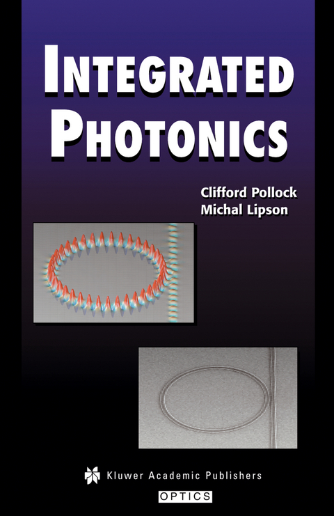 Integrated Photonics - Clifford Pollock, Michal Lipson