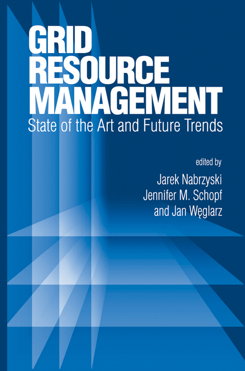 Grid Resource Management - 