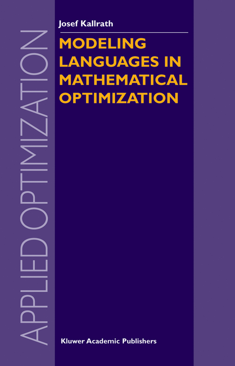 Modeling Languages in Mathematical Optimization - 