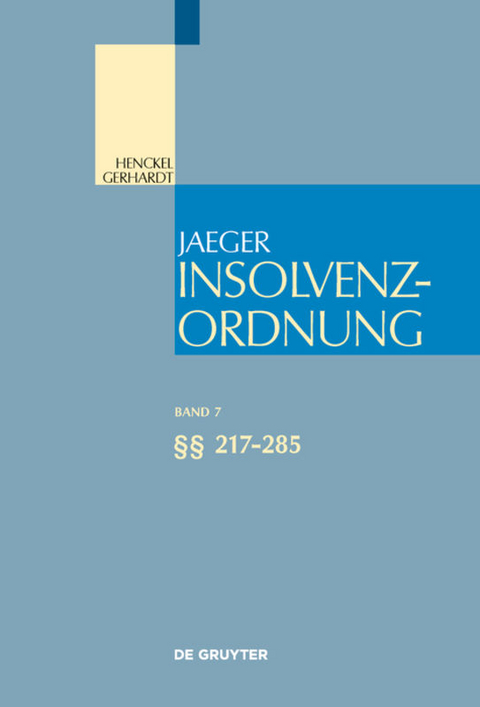 Insolvenzordnung / §§ 217-285 - 