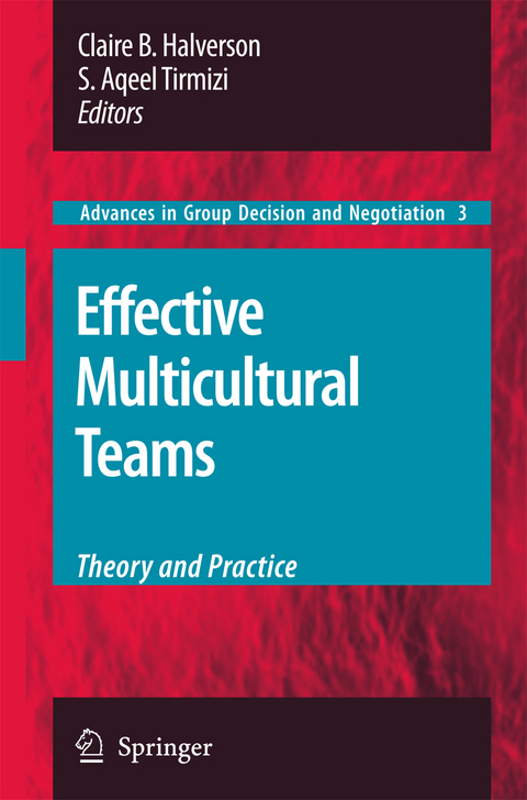 Effective Multicultural Teams: Theory and Practice - 