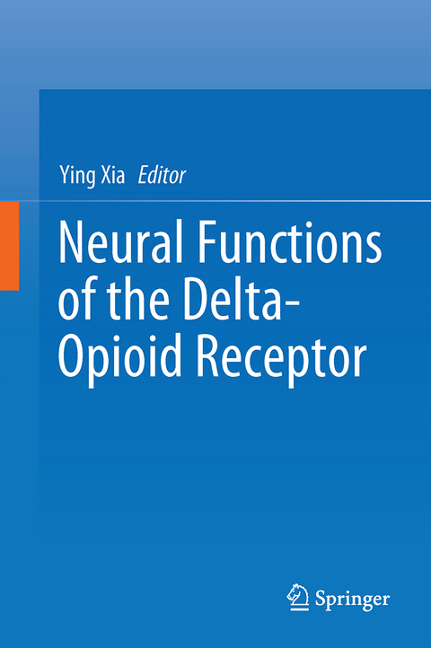 Neural Functions of the Delta-Opioid Receptor - 