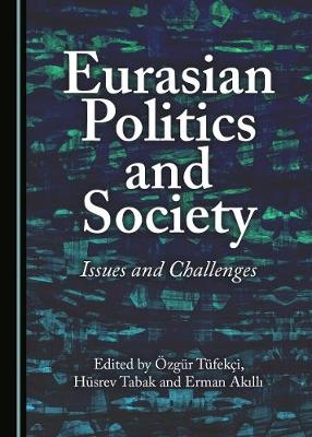 Eurasian Politics and Society - 