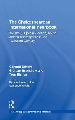 The Shakespearean International Yearbook -  Tom Bishop,  Graham Bradshaw,  Clara Calvo