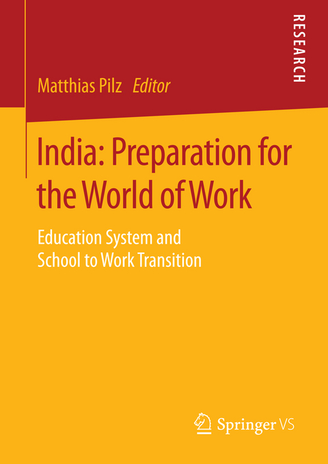 India: Preparation for the World of Work - 