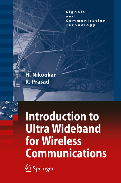 Introduction to Ultra Wideband for Wireless Communications - Homayoun Nikookar, Ramjee Prasad