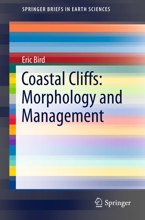 Coastal Cliffs: Morphology and Management - Eric Bird