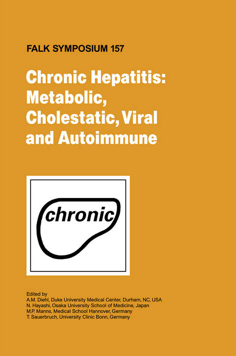 Chronic Hepatitis: Metabolic, Cholestatic, Viral and Autoimmune - 