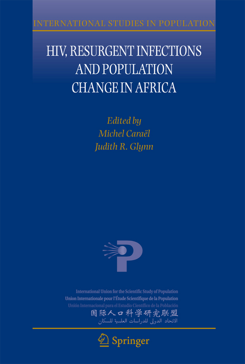 HIV, Resurgent Infections and Population Change in Africa - 