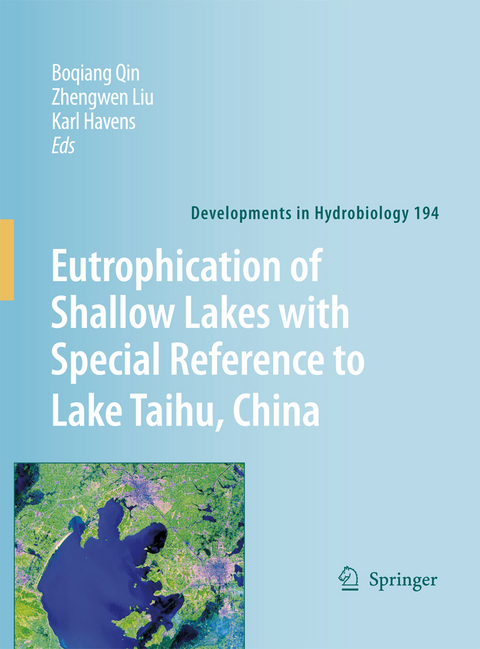 Eutrophication of Shallow Lakes with Special Reference to Lake Taihu, China - 