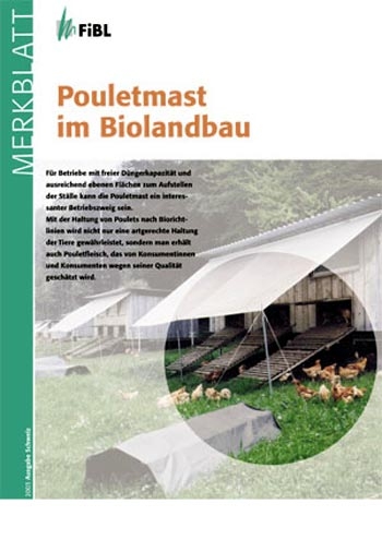 Pouletmast im Biolandbau - Barbara Früh, Helen Hirt, Isabel Hossle, Veronika Maurer, Toralf Richter