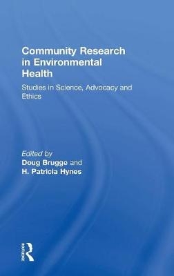 Community Research in Environmental Health -  H. Patricia Hynes