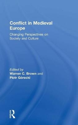 Conflict in Medieval Europe - 