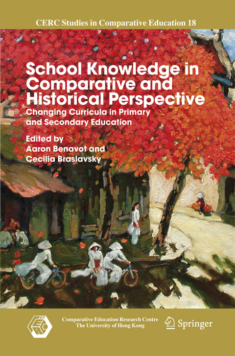 School Knowledge in Comparative and Historical Perspective - 