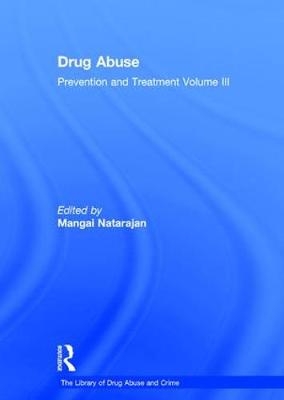 Drug Abuse: Prevention and Treatment - 