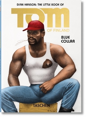 The Little Book of Tom. Blue Collar - 