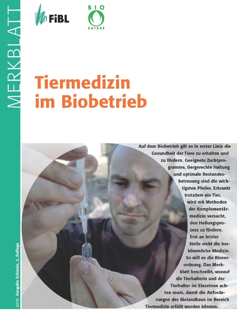 Tiermedizin im Biobetrieb - Peter Klocke, Barbara Früh, Christophe Notz