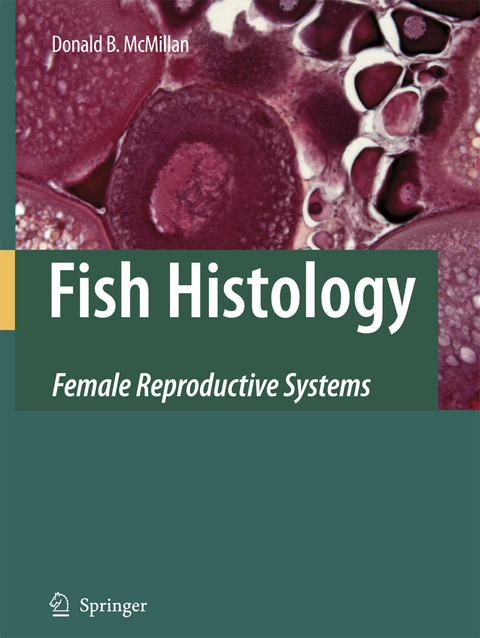 Fish Histology - Donald B. McMillan