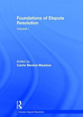 Foundations of Dispute Resolution - 