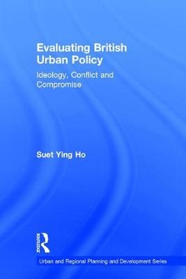 Evaluating British Urban Policy -  Suet Ying Ho