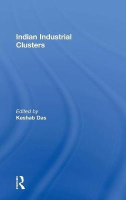 Indian Industrial Clusters - 