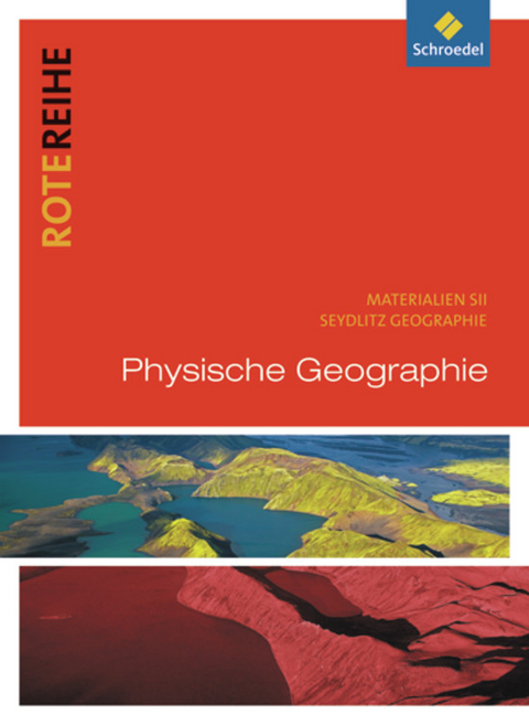 Rote Reihe / Seydlitz Geographie - Themenbände - Wolfgang Englert, Uwe Meier, Frank Morgeneyer, Winfried Waldeck