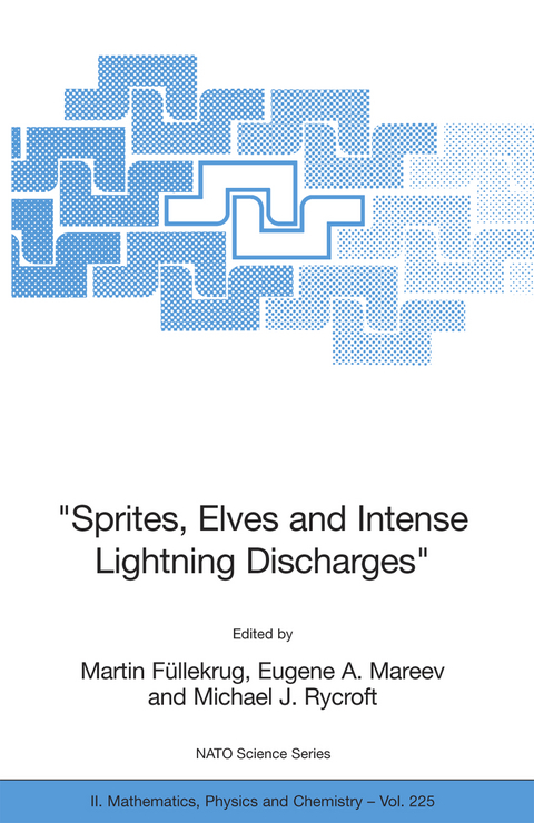 "Sprites, Elves and Intense Lightning Discharges" - 