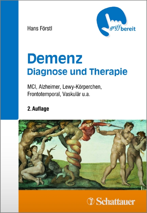 Demenz - Diagnose und Therapie - Hans Förstl