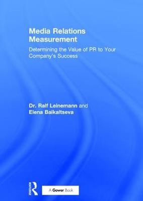 Media Relations Measurement -  Elena Baikaltseva,  Ralf Leinemann