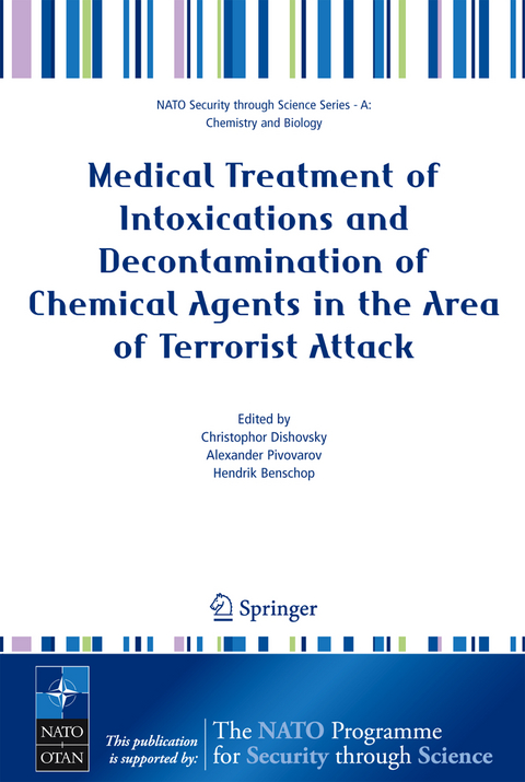 Medical Treatment of Intoxications and Decontamination of Chemical Agents in the Area of Terrorist Attack - 
