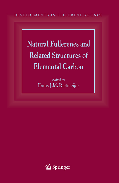 Natural Fullerenes and Related Structures of Elemental Carbon - 