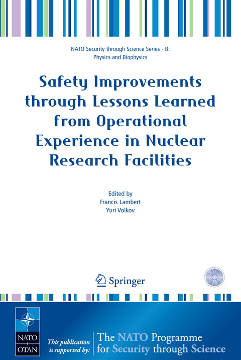 Safety Improvements through Lessons Learned from Operational Experience in Nuclear Research Facilities - 