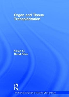 Organ and Tissue Transplantation - 