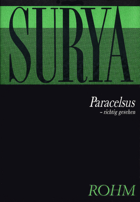Paracelsus - richtig gesehen - G W Surya