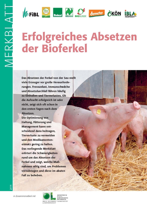 Erfolgreiches Absetzen der Bioferkel - Barbara Früh, Werner Hagmüller, Michael Walkenhorst