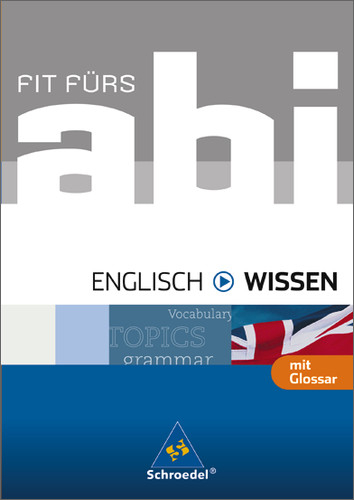 Fit fürs Abi - Ausgabe 2006 / Fit fürs Abi - Gerd Bayer, Sarah Nowotny, Dieter Götz, Thomas Herbst