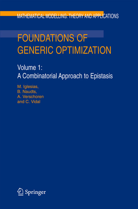 Foundations of Generic Optimization - M. Iglesias, B. Naudts, A. Verschoren