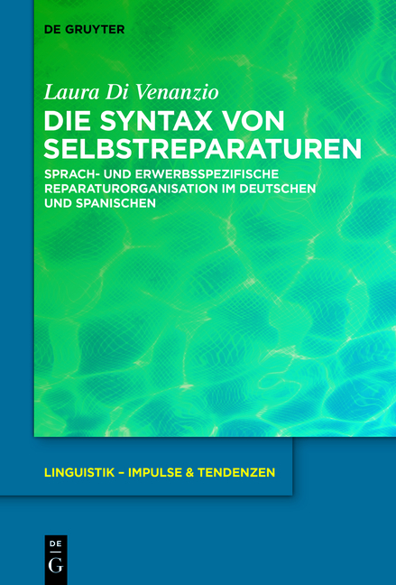 Die Syntax von Selbstreparaturen - Laura Di Venanzio