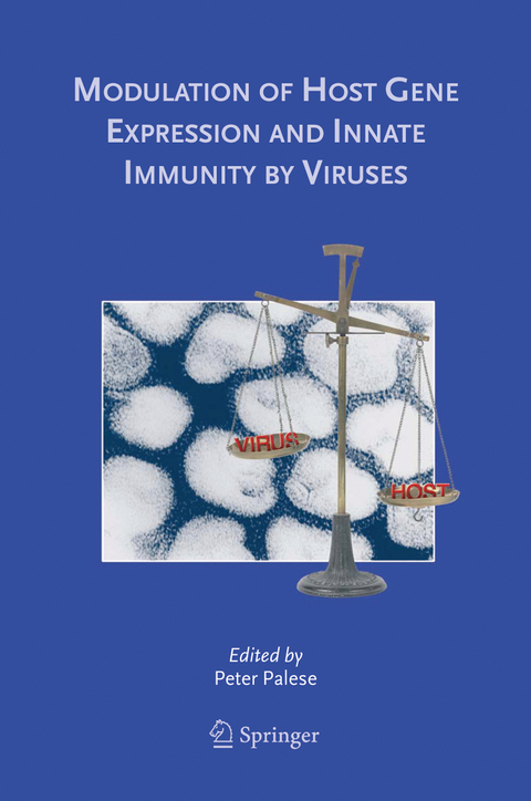 Modulation of Host Gene Expression and Innate Immunity by Viruses - 