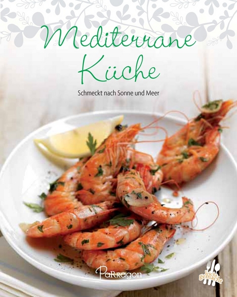 Mediterrane Küche