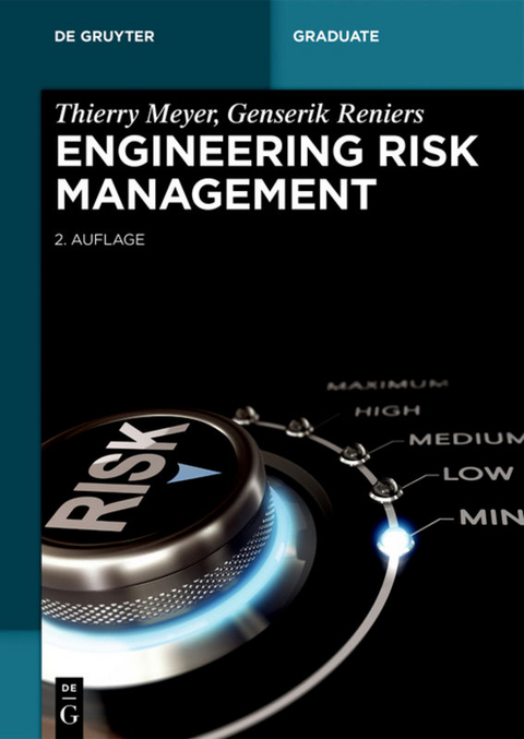 Engineering Risk Management - Thierry Meyer, Genserik Reniers